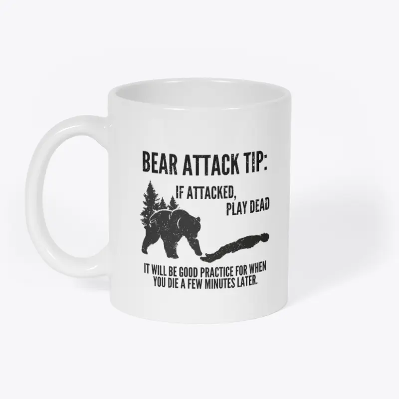 BEAR ATTACK TIP